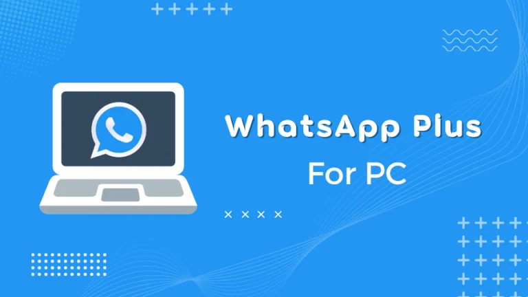 WhatsApp-Plus-For-PC-Featured-Image